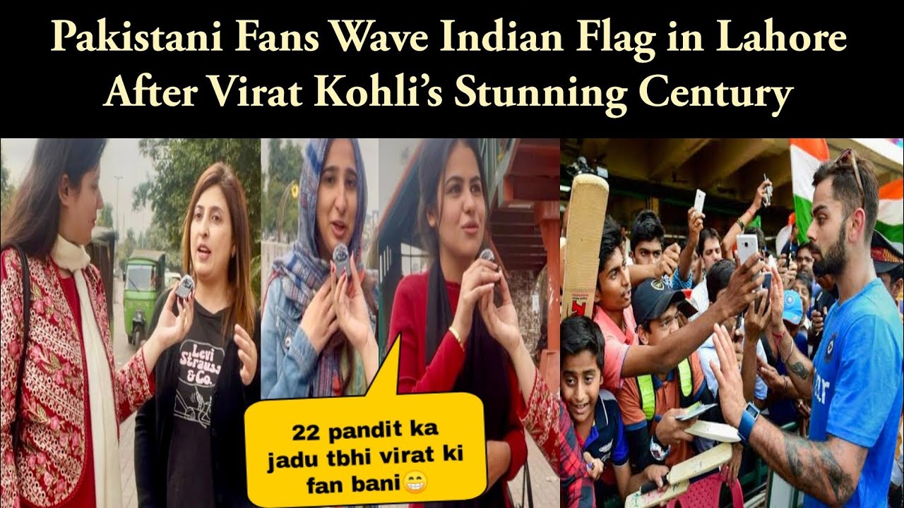 Pakistani girls Fans Wave Indian Flag in Lahore After Virat Kohli’s Stunning Century