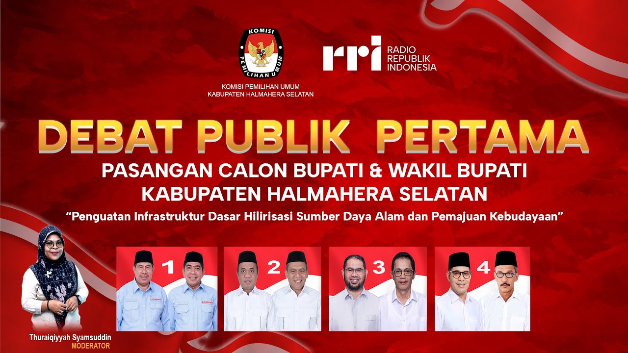 DEBAT PUBLIK PERTAMA PASANGAN CALON BUPATI DAN WAKIL BUPATI KABUPATEN HALMAHERA SELATAN TAHUN 2024