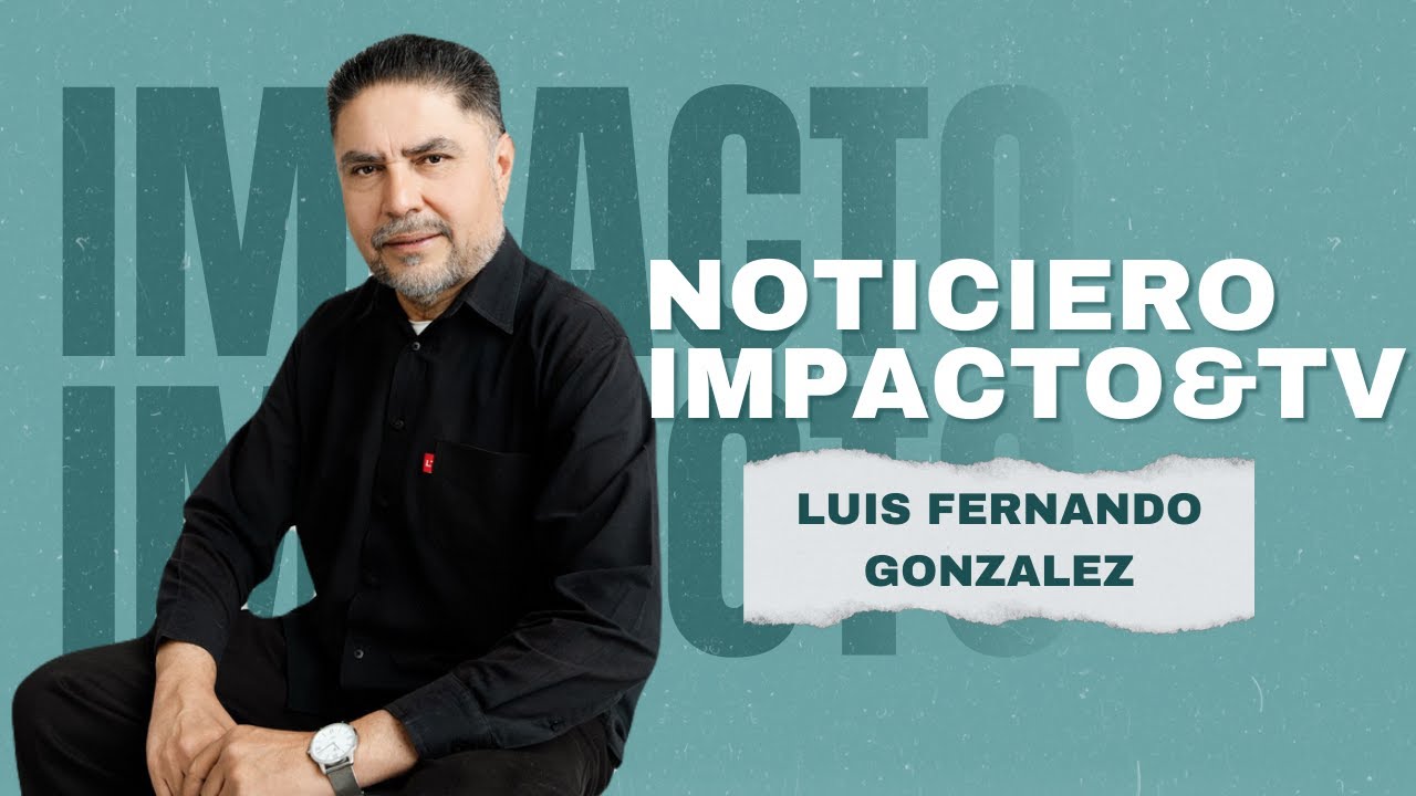 Impacto&TV | Noticiero
