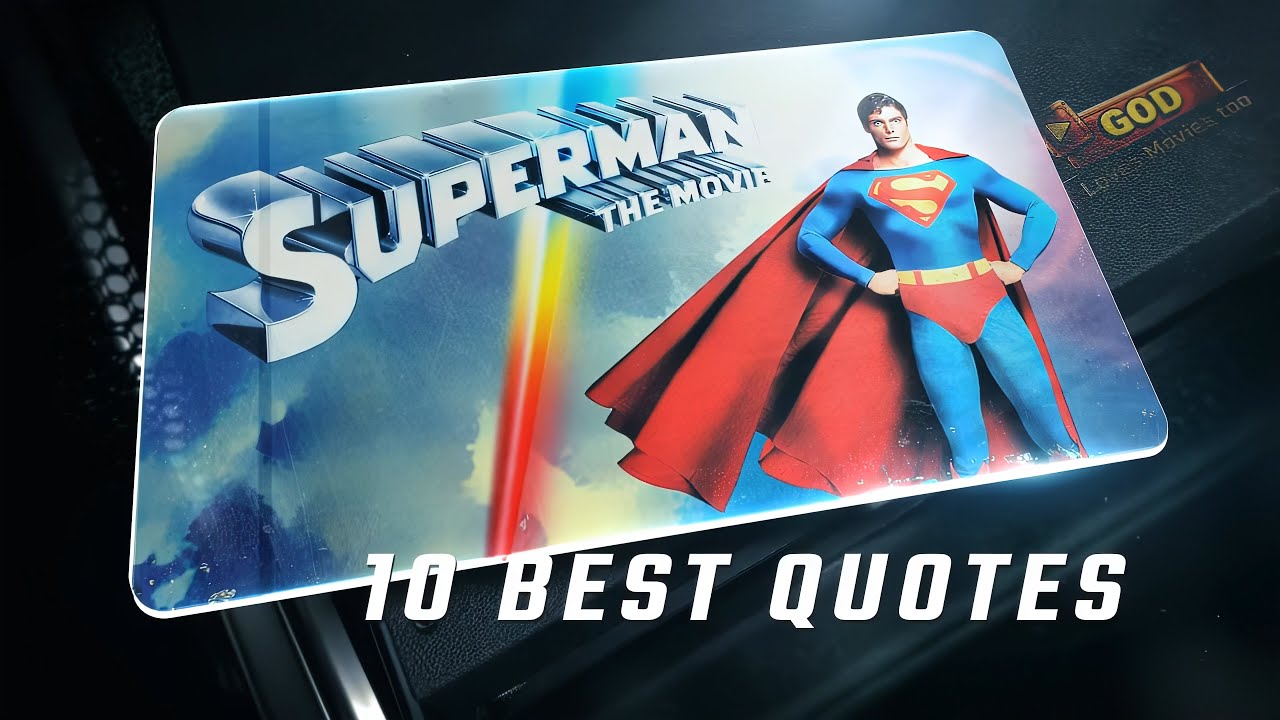 Superman 1978 | 10 Best Quotes