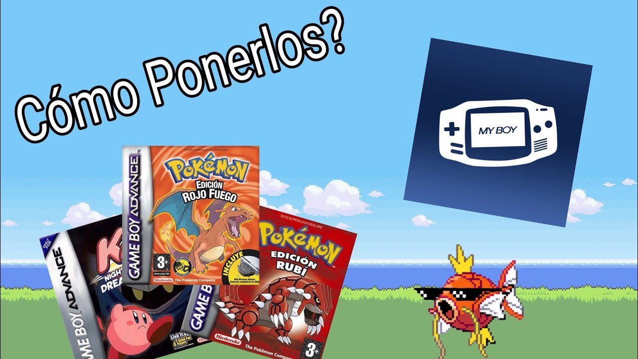 C&oacute;mo poner juegos en el emulador de My Boy/GBA