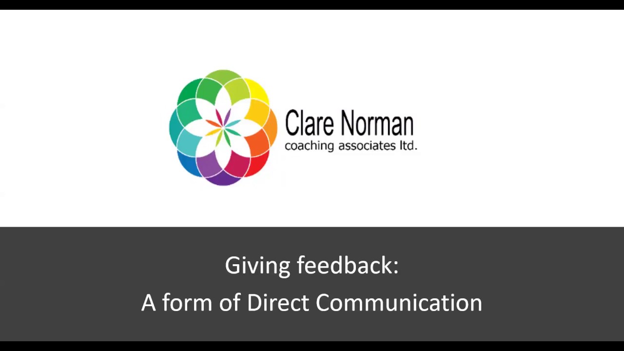 Giving feedback as a form of direct communication