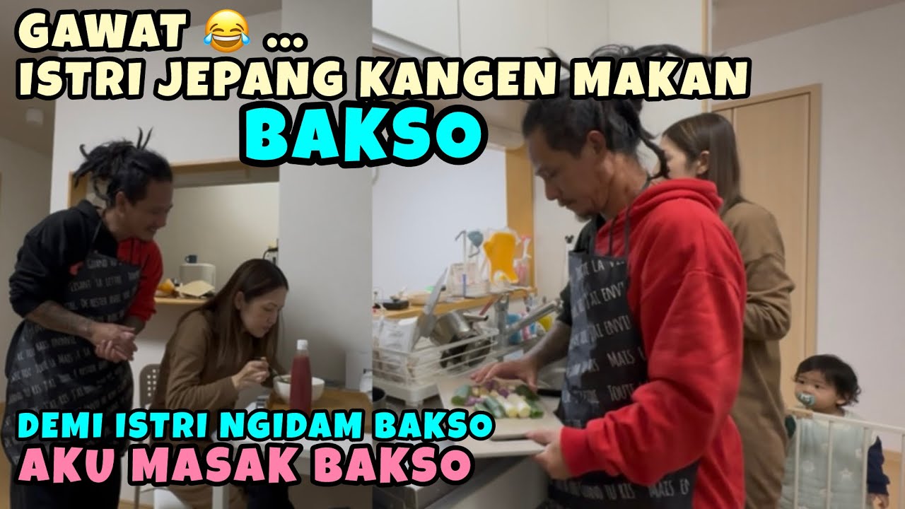 Reaksi istri jepang aku masak bakso