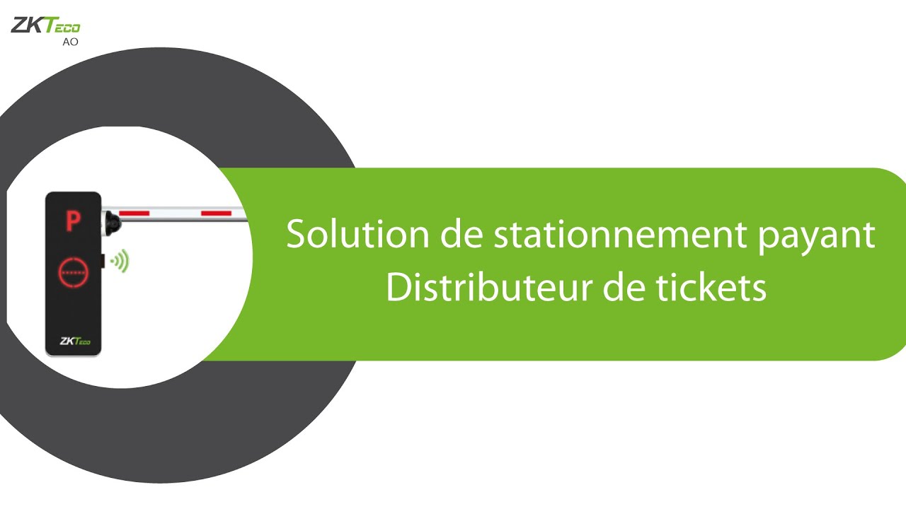 ZKTeco | Solution de parking payant: Distributeur de tickets / ZKTeco_ao