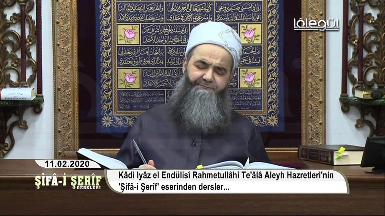 Şifâ-i Şerîf Dersleri 80.Bölüm 11 Şubat 2020 Lâlegül TV