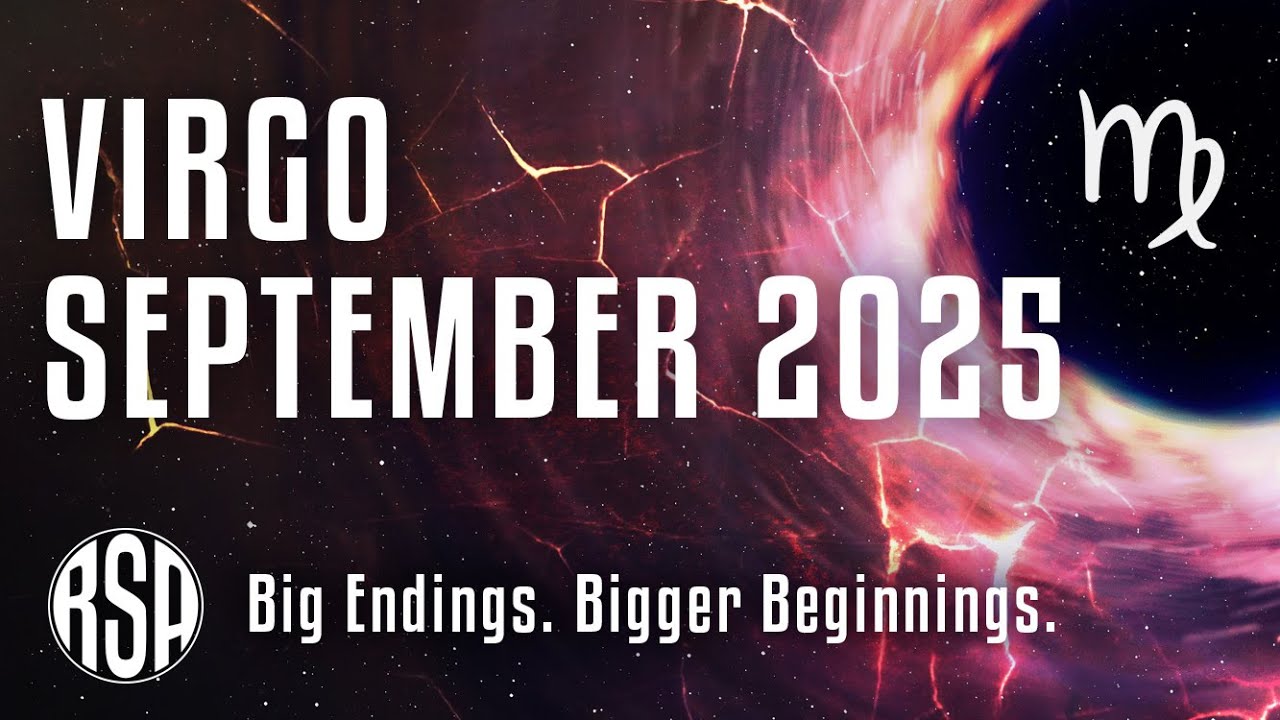 Гороскоп на сентябрь 2025 года для Девы 🌟 Большие завершения. Большие начала.