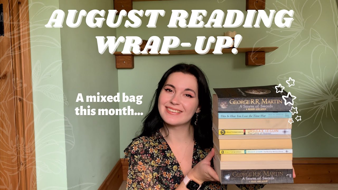August Reading Wrap Up 📚🌞 Books I Read In August 2021!