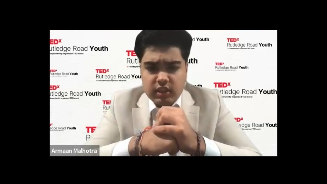 Youth Diplomacy: Leading Today, Shaping Tomorrow | Armaan Malhotra | TEDxRutlege Road Youth