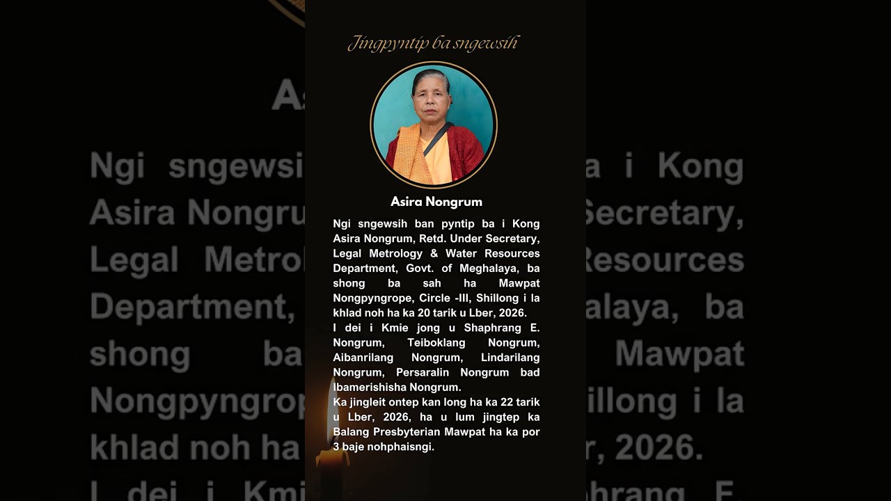 Jingpyntip ba sngewsih - Khlad noh i Kong Asira Nongrum