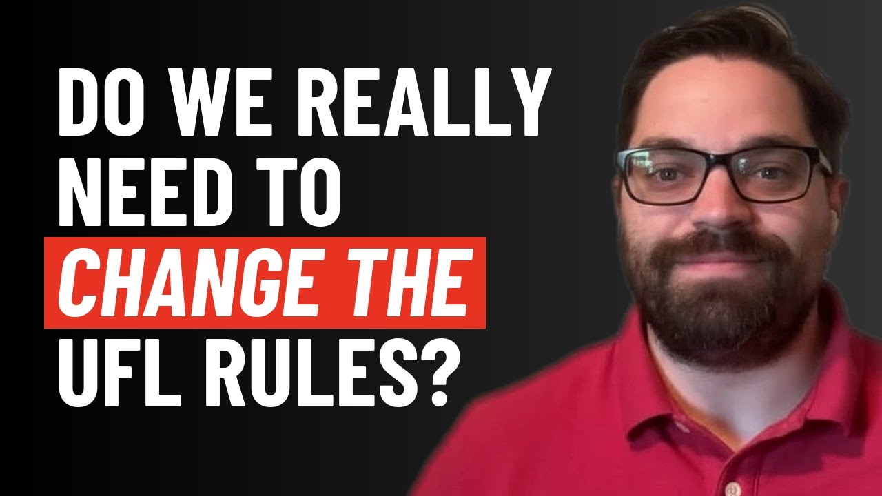 Let's talk about the UFL rules and whether they need to change for the 2026 season