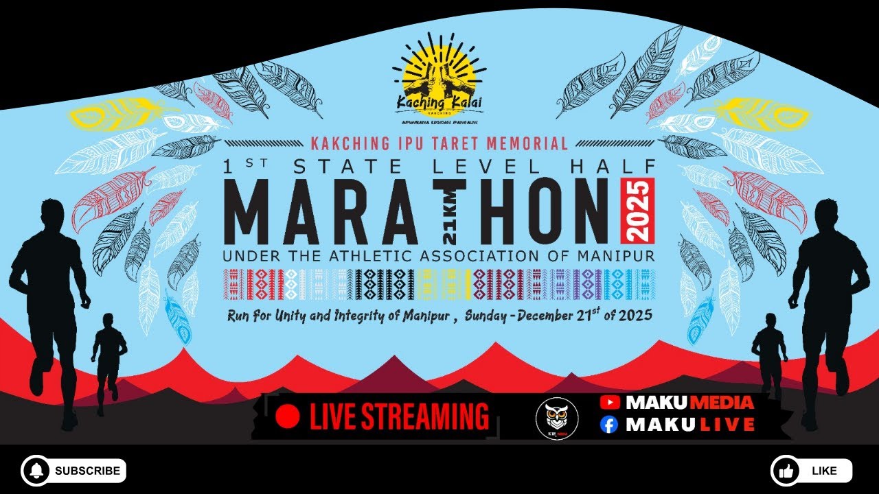 1st State Level Half Marathon 2025 - Run for the Unity of Manipur