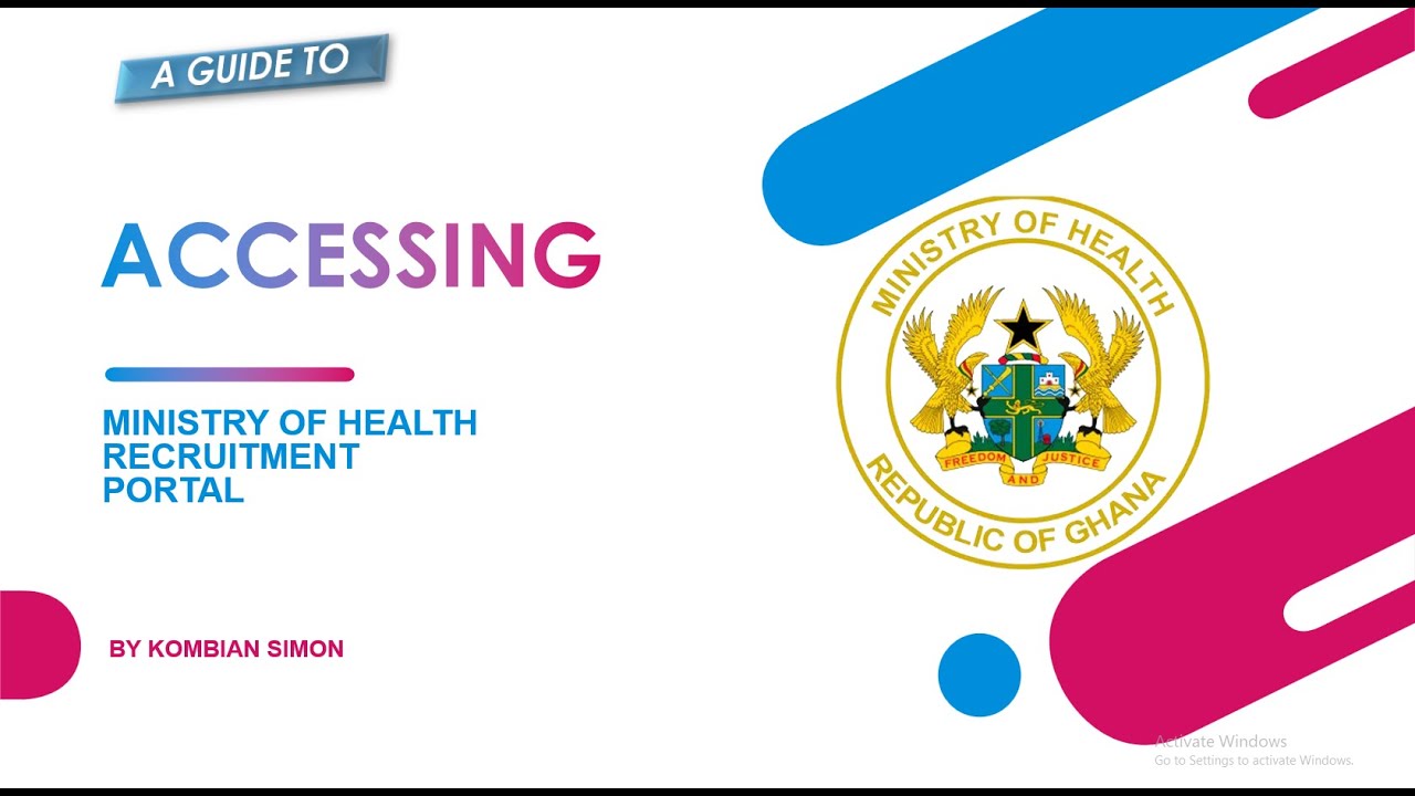 How to Access Ministry of Health Recruitment Portal in Ghana - Kombian Simon