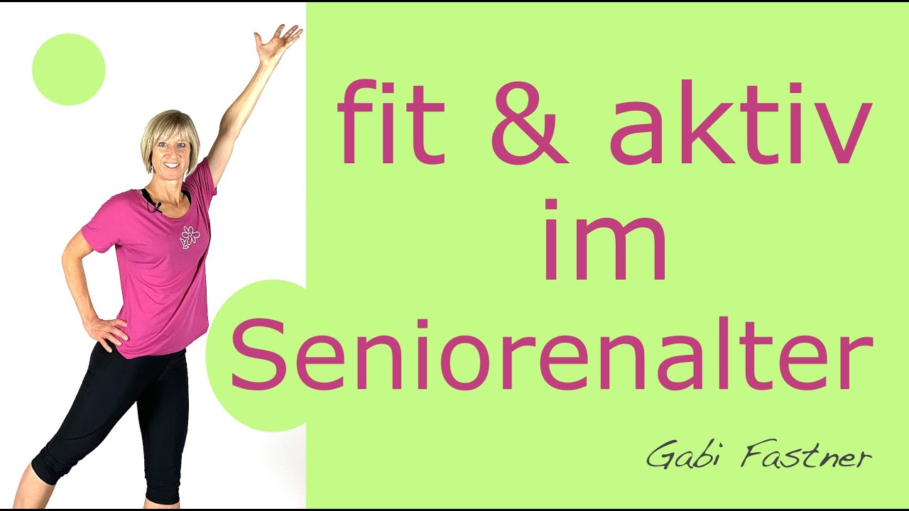 ☘️ 18 min. fit und aktiv im Seniorenalter | ohne Ger&auml;te, nur im Stehen