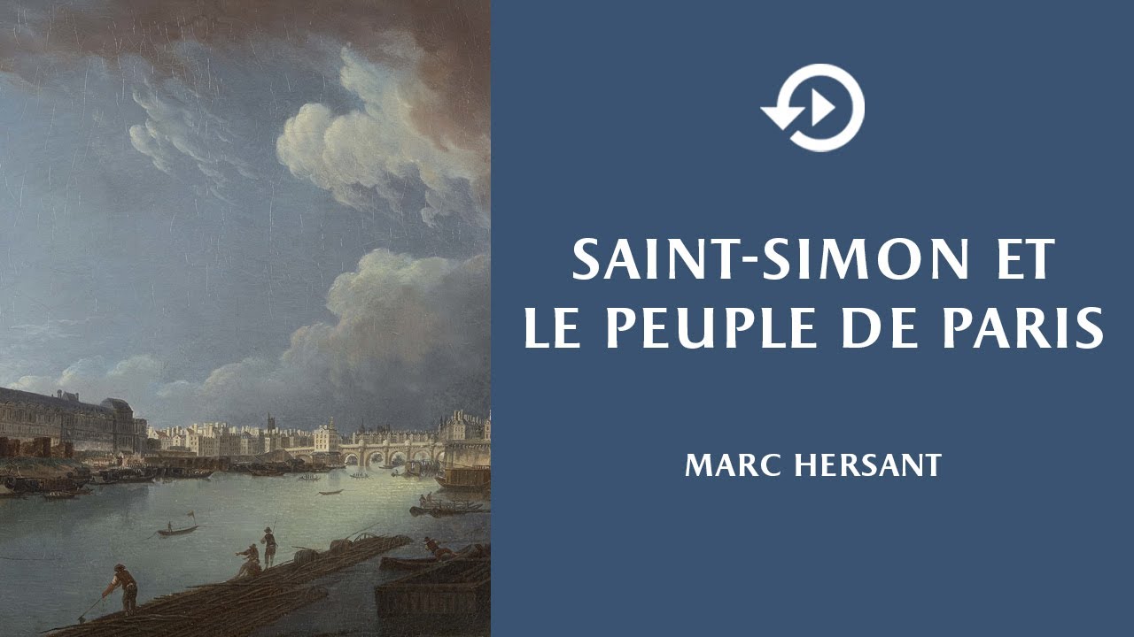 Marc Hersant – Saint-Simon et le peuple de Paris