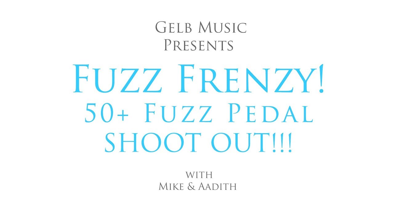 Fuzz Frenzy 50 Fuzz Pedal Demo by Gelb Music