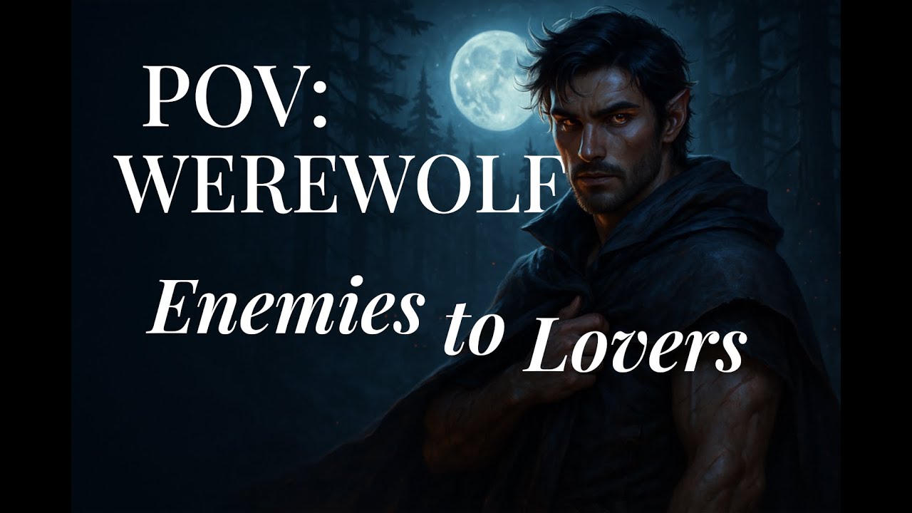 Enemies to Lovers | Alpha Werewolf x Human Trespasser | The Moon Claims You
