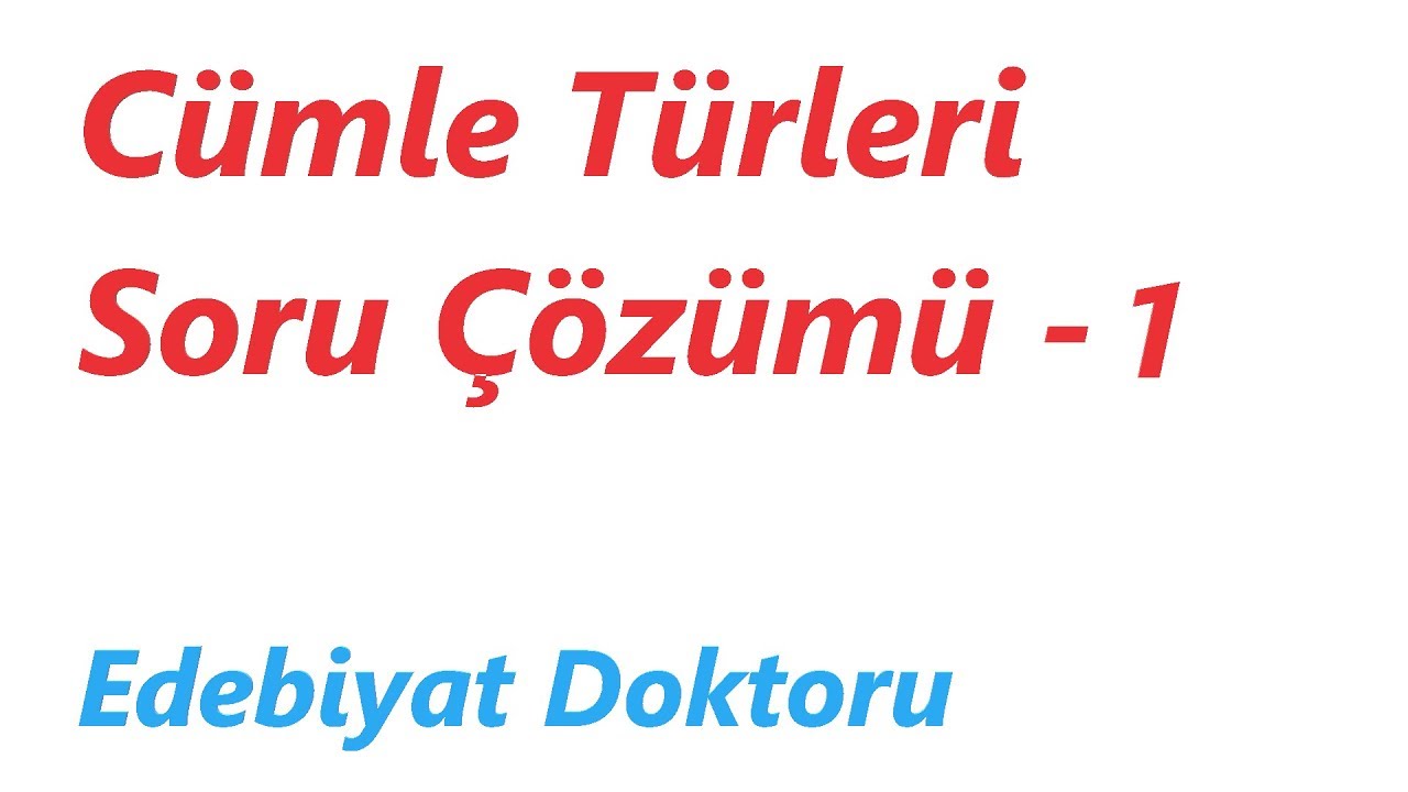 Cümle Türleri Soru Çözümü 1