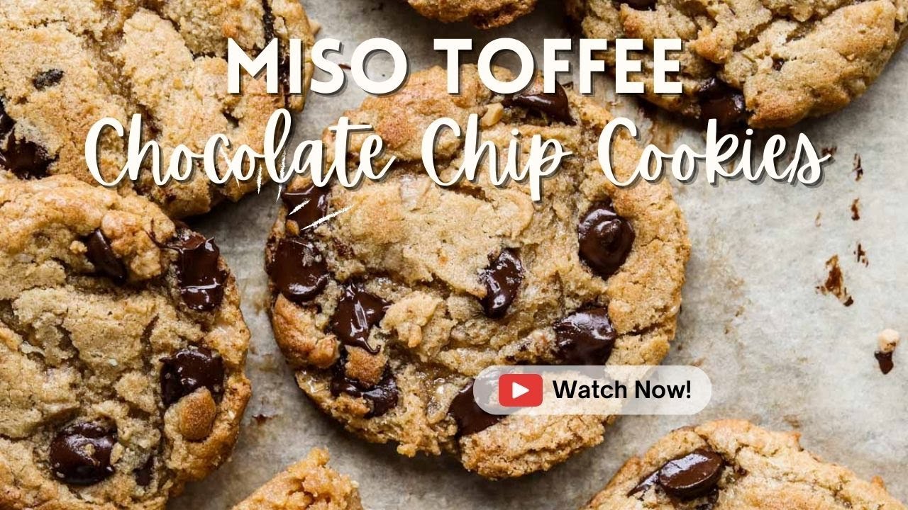 Miso Toffee Chocolate Chip Cookies