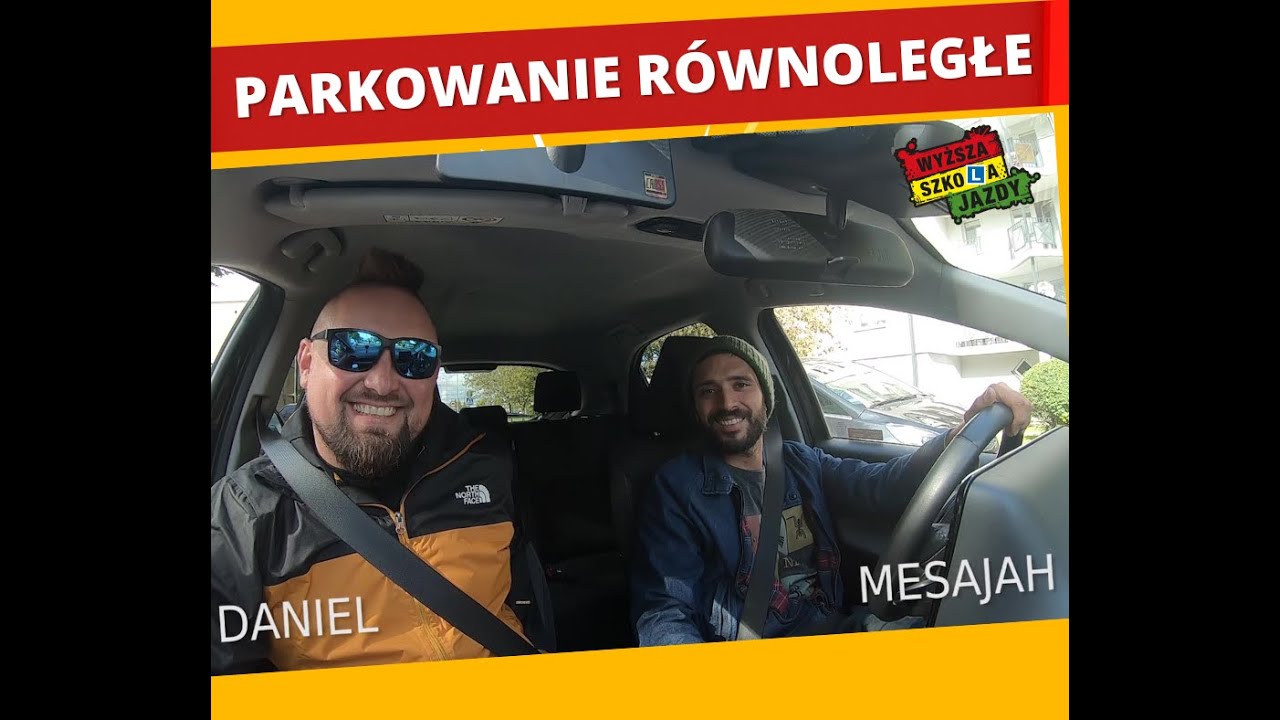 PARKOWANIE RÓWNOLEGŁE. Lekcja parkowania z MESAJAH