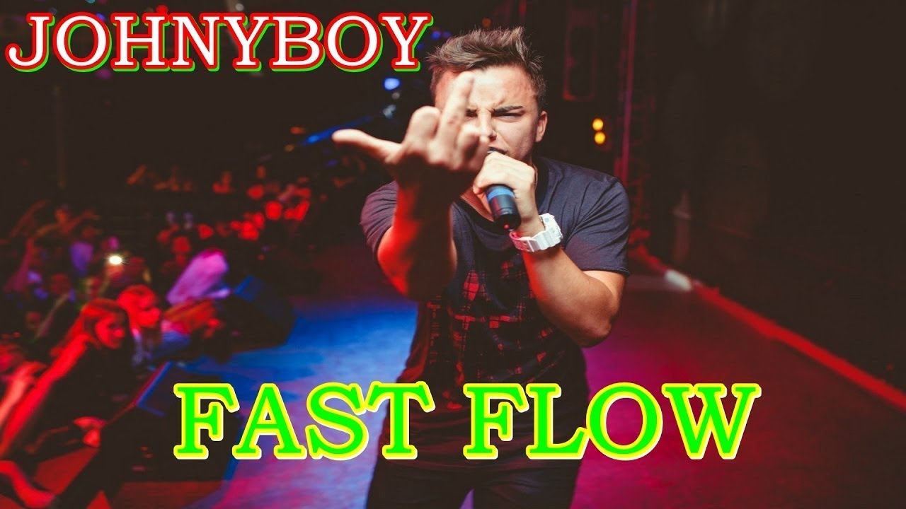 Johnyboy — Лучшие куплеты | Fast Flow (2017)