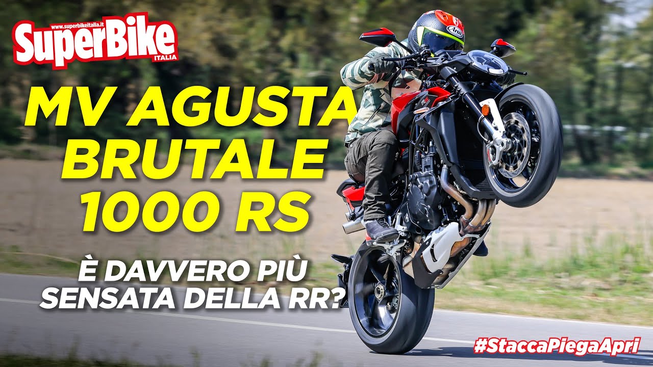 La HYPERNAKED VERSATILE secondo MV AGUSTA. Sul serio la Brutale 1000 RS è più assennata della RR?