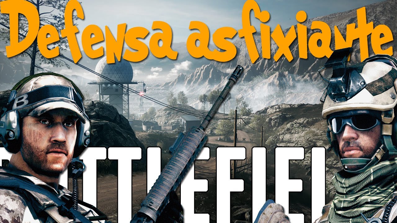 DEFENSA ASFIXIANTE - Battlefield 3 Asalto Pico de Damavand