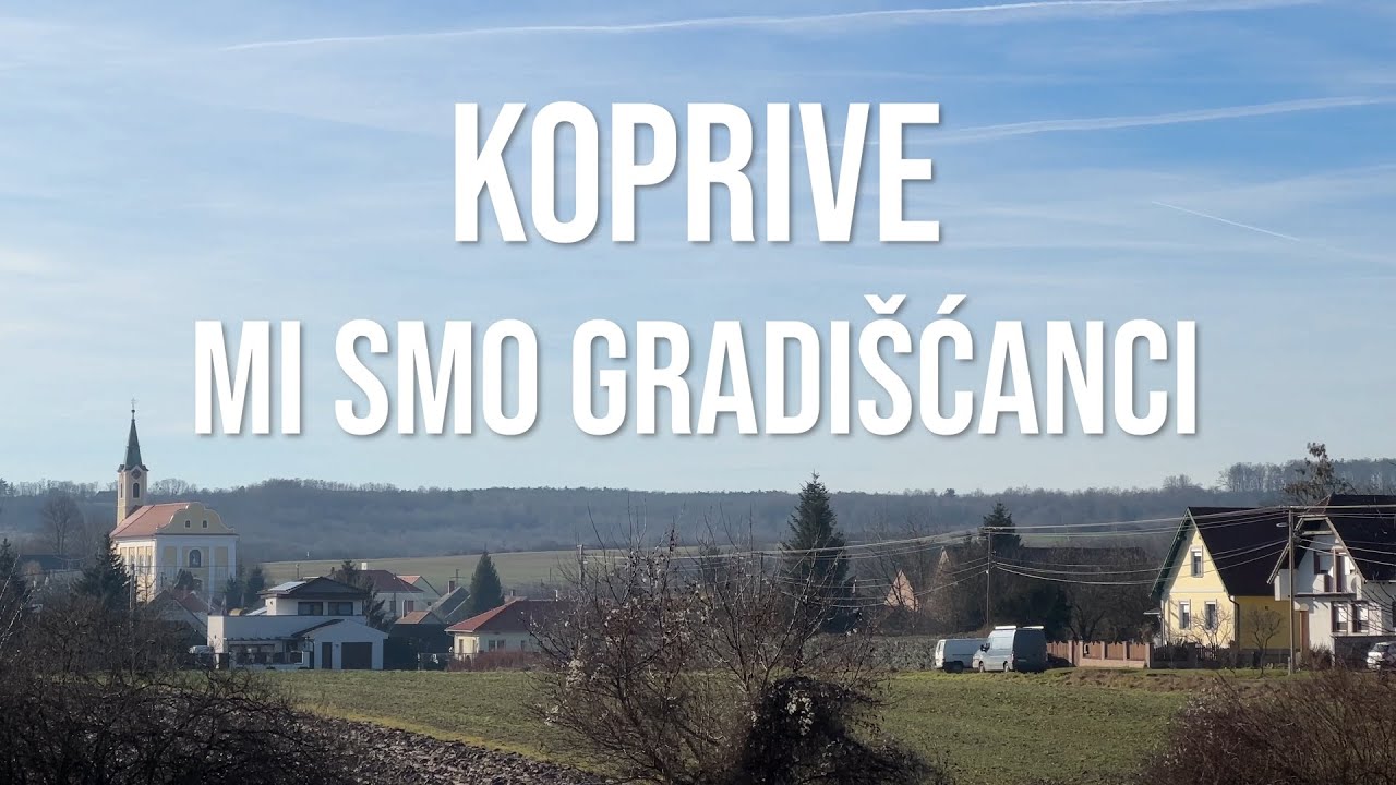 Koprive - Mi smo Gradi&scaron;ćanci (Lyrics video)
