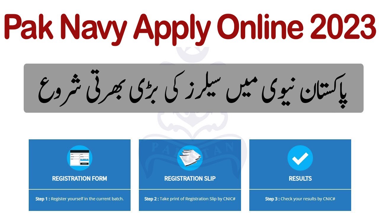 Pakistan Navy Latest Govt Jobs 2023 Apply Online Complete Online Registration Process Navy New Jobs