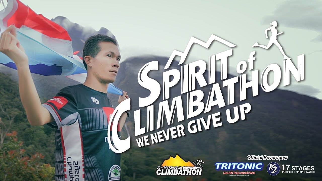 Spirit Of Climbathon | 30th Mt. Kinabalu International Climbathon 2017