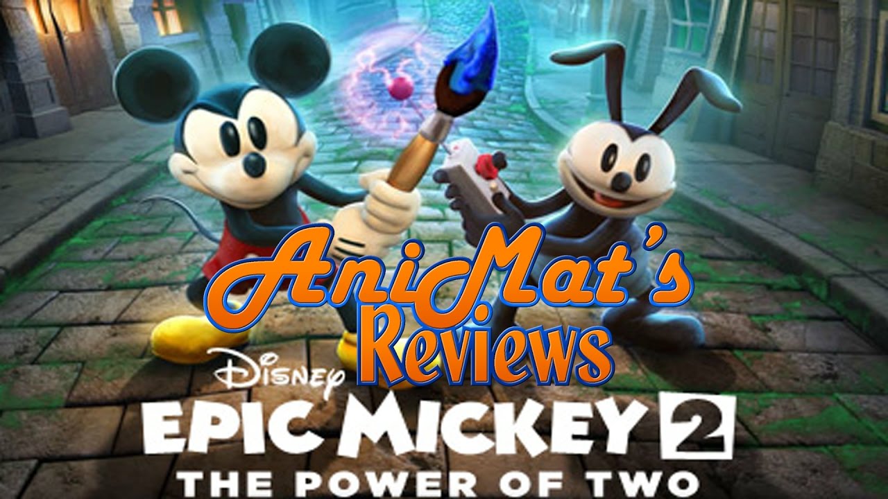Epic Mickey 2: The Power of Two - AniMat's Reviews