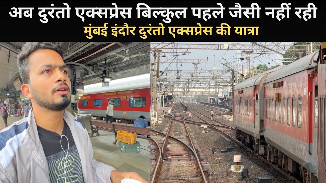 *Ye galat horha is train me * Journey In 12227 Mumbai Indore Duronto Express | 3Ac Journey with Food