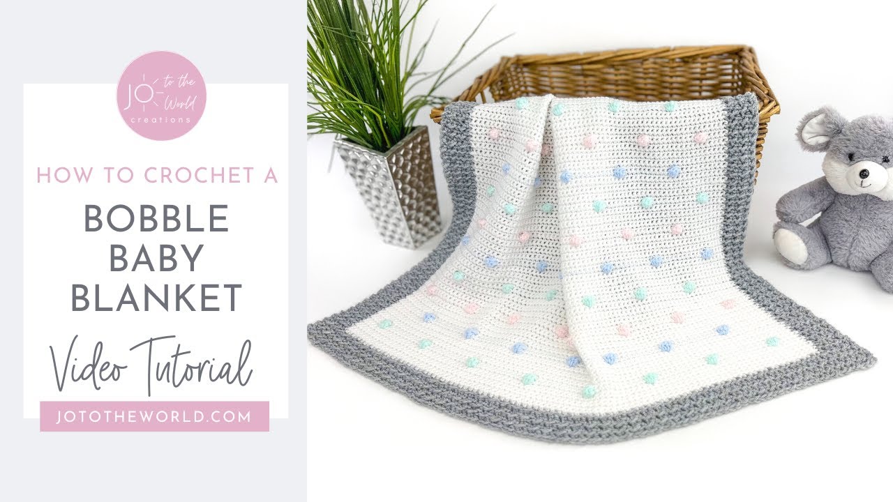 How to Crochet a Bobble Blanket | Bobble Baby Blanket Crochet Pattern Video Tutorial