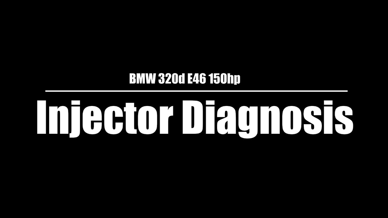 BMW diesel injector diagnosis