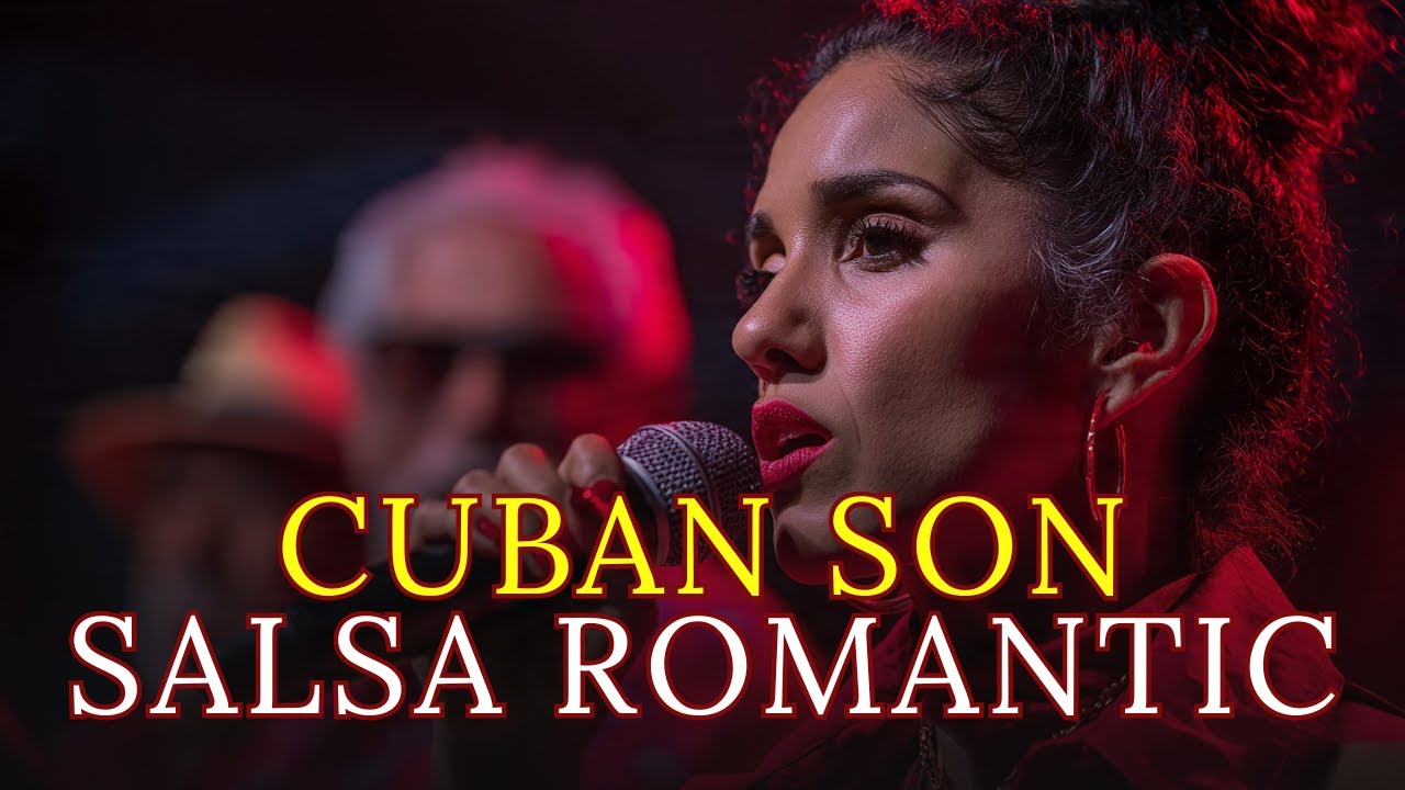 Romantic Havana Slow Dance 💃 Son Cubano | Cuban Love Songs 🇨🇺