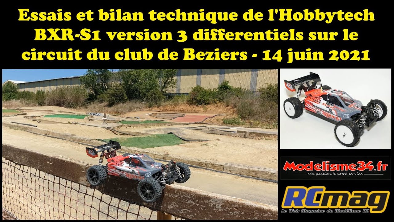 Essais et bilan du BXR-S1 version 3 différentiels sur le circuit du club de Béziers - 14 juin 2021