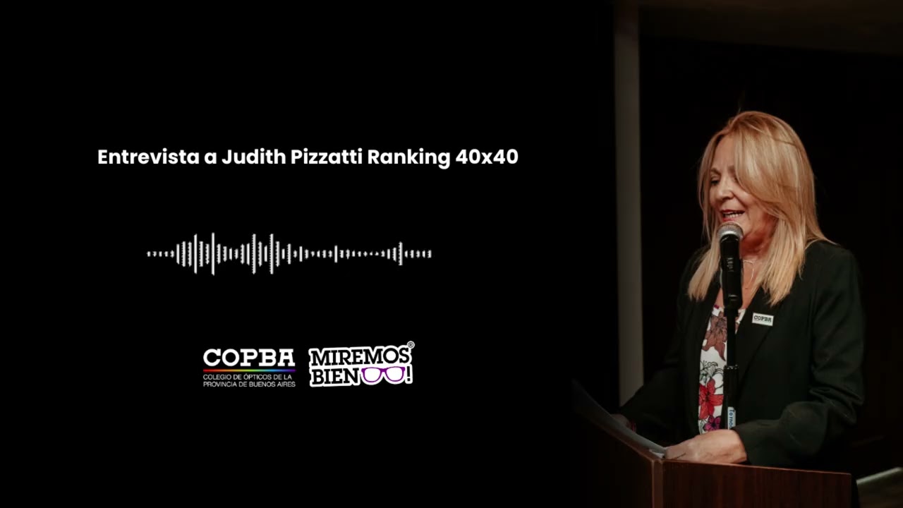 Entrevista a Jdith Pizzatti, presidente COPBA, en Ranking 40x40 por FM La 97, Siempre!