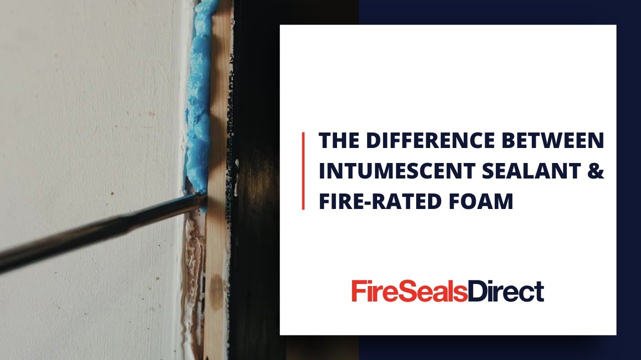 The Difference Between Intumescent Sealant and Fire-rated Foam