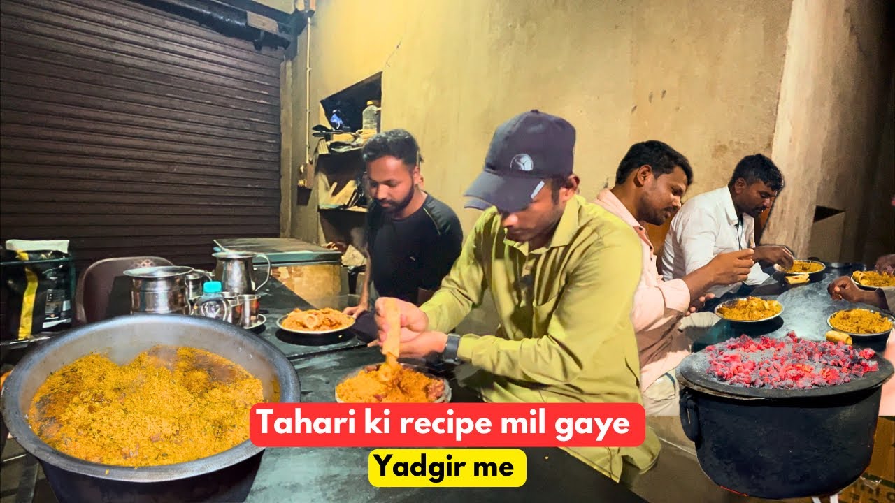 Gulbarga Ki Tahari ki recipe mil gaye Yadgir me 😄 | sohail vlogs￼