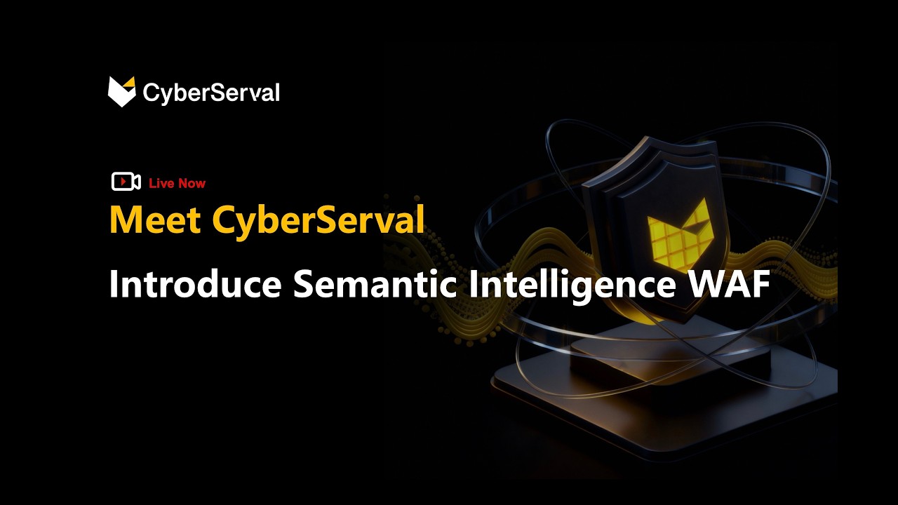 Introduce Semantic Intelligence WAF