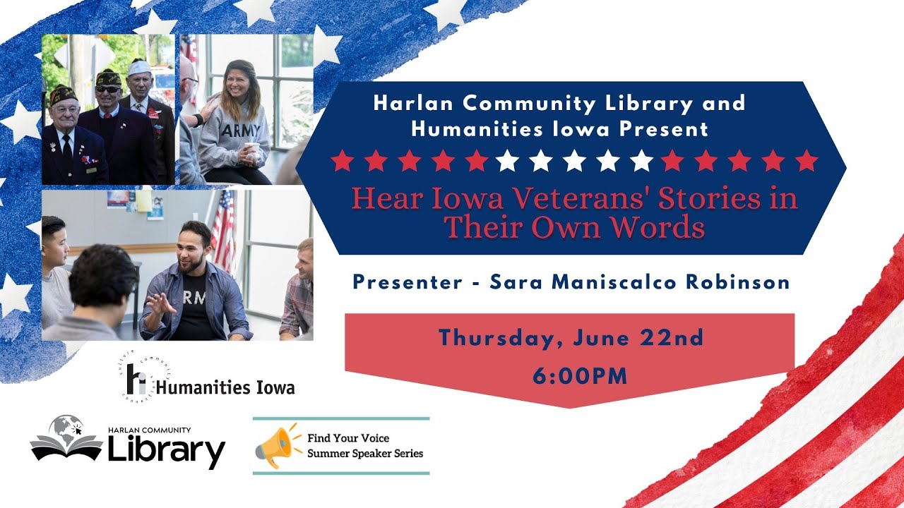 Harlan Community Library Presents: The Iowa Veterans Perspective - 6/22/23