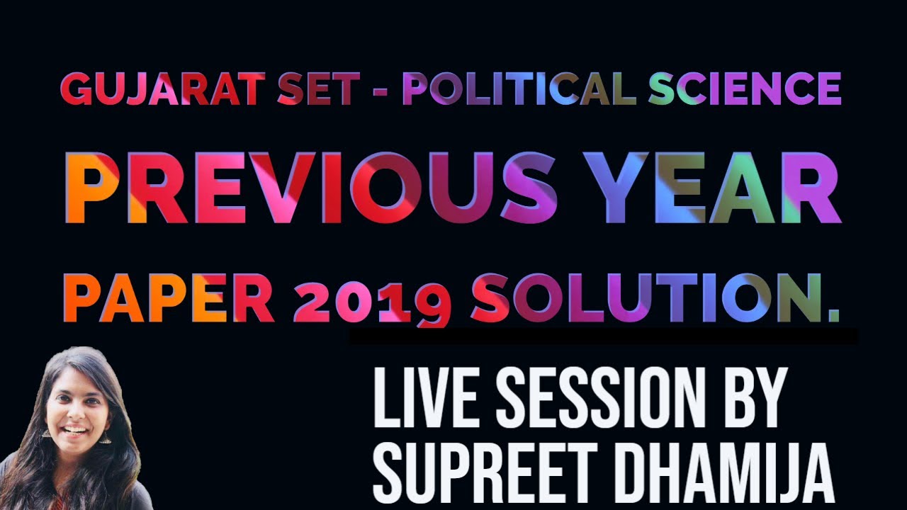 GUJARAT SET - POLITICAL SCIENCE | PREVIOUS YEAR PAPER 2019 SOLUTION.