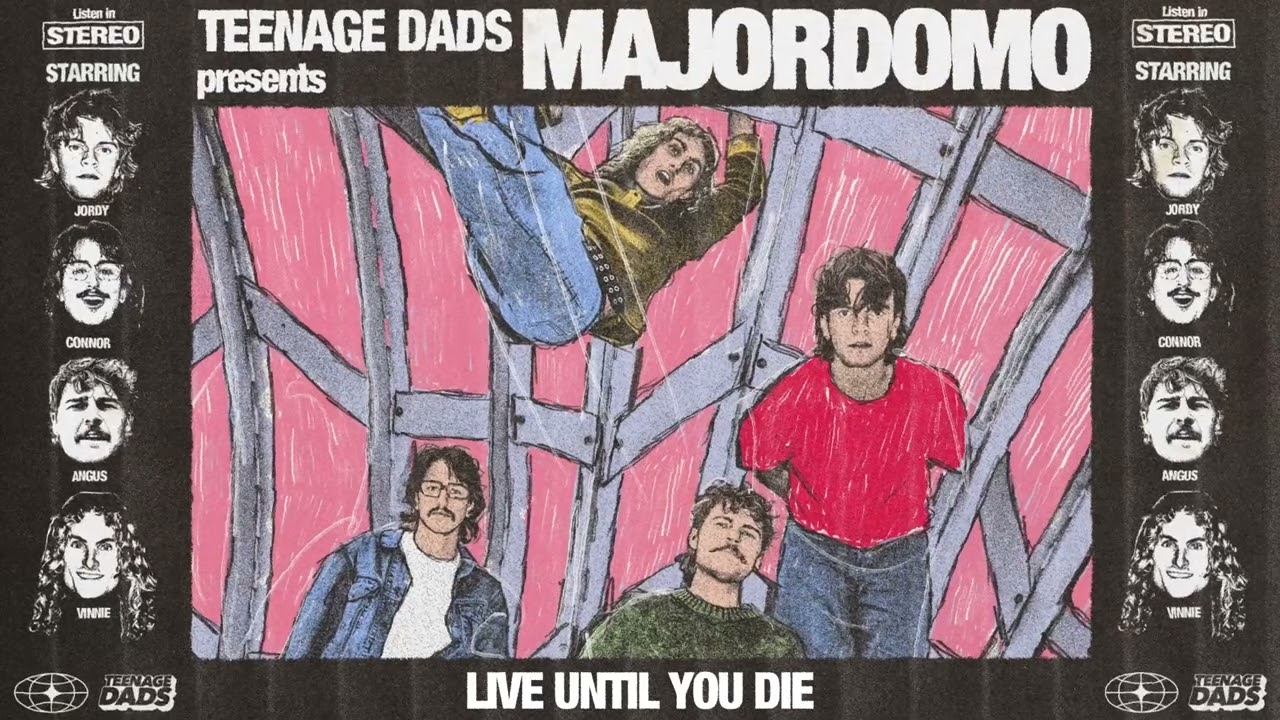 Teenage Dads - Live Until You Die (Official Visualiser)