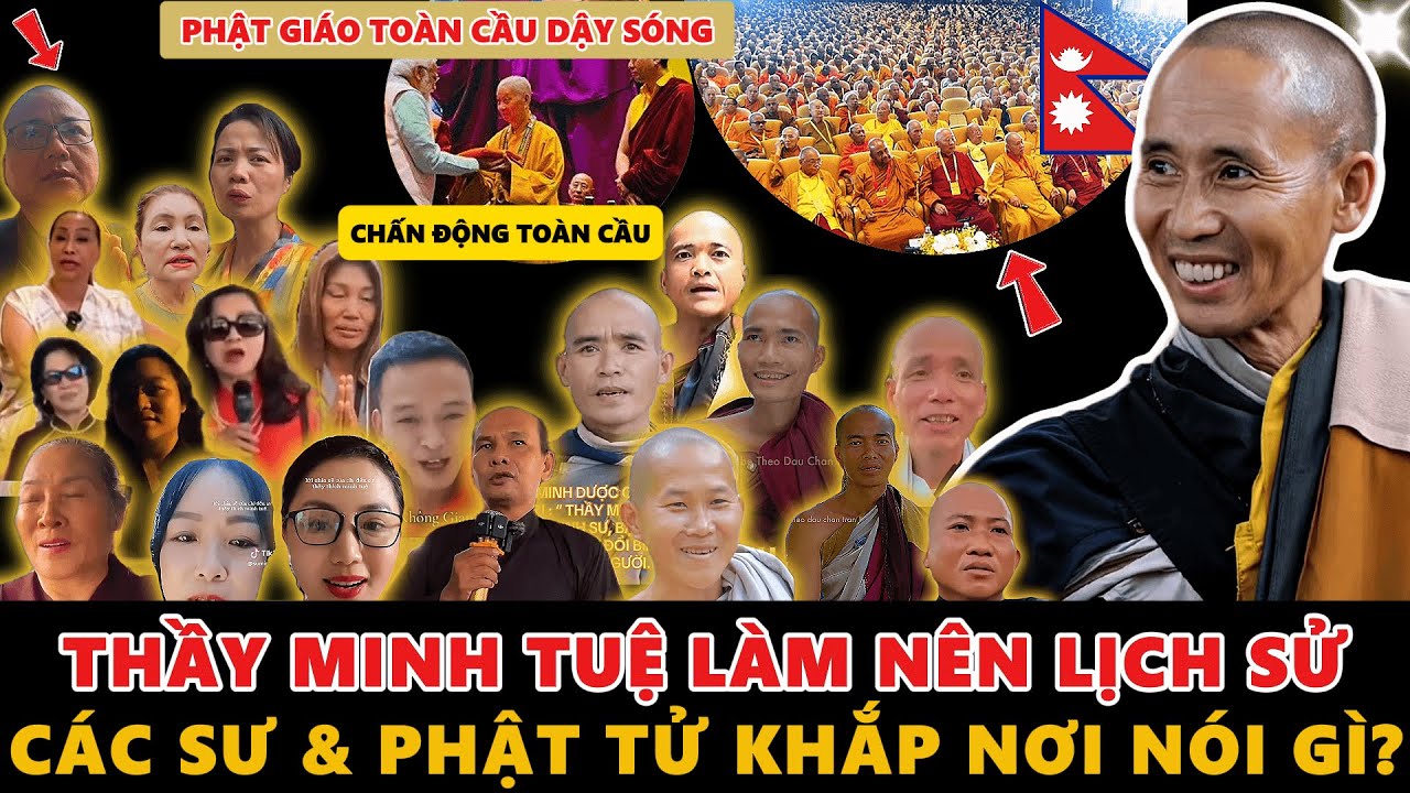 Thầy Minh Tuệ LÀM NÊN LỊCH SỬ: Phật Giáo Toàn Cầu Dậy Sóng – Các Sư & Phật Tử Khắp Nơi Nói Gì?