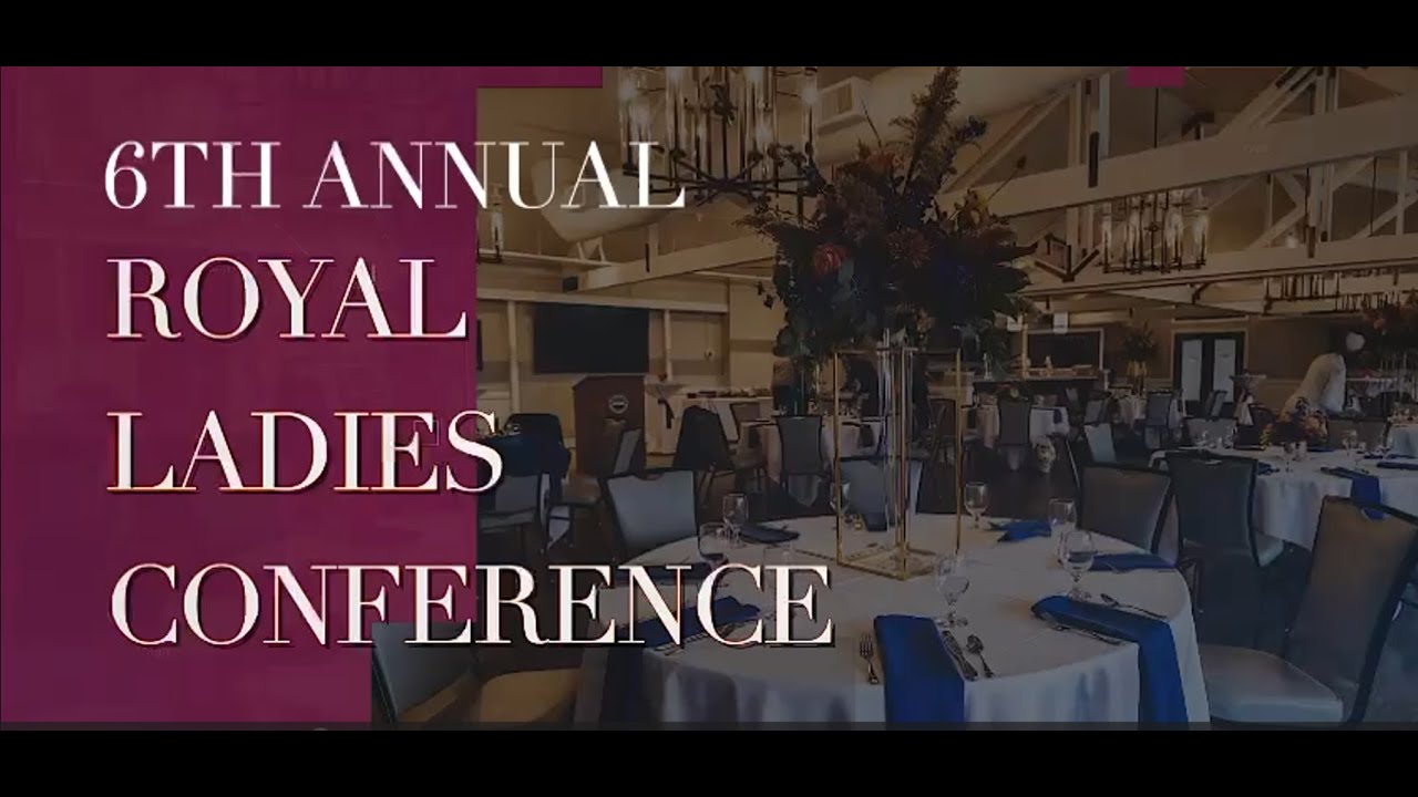 Royal Ladies International Conference 2022