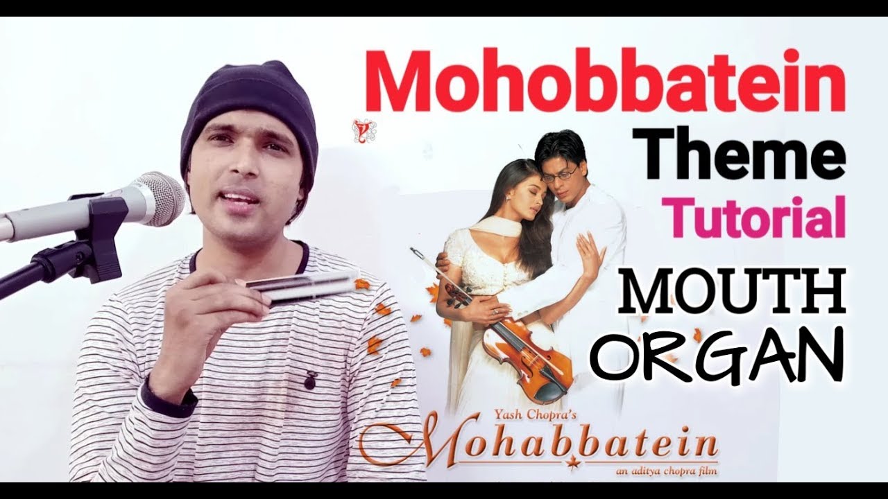 Mohobbatein Theme | Harmonica Lessons | Mouth Organ Tutorial