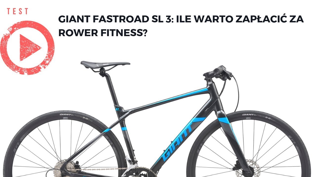 Giant Fastroad SL 3: Ile warto zapłacić za rower fitness?