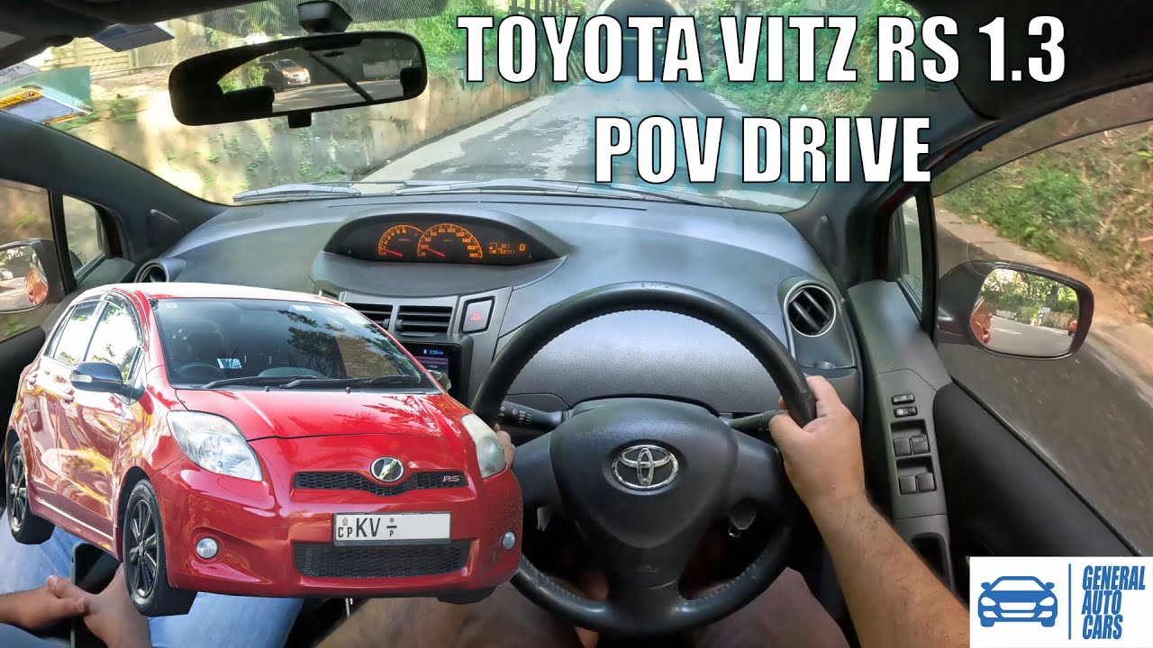 Toyota Vitz RS 1.3 POV Drive