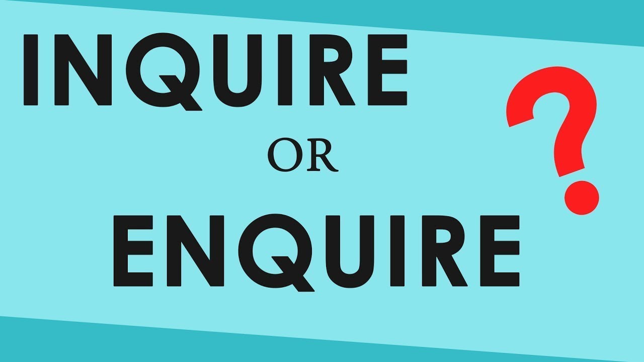 Inquire or enquire | Common English Mistakes Homopones | Letstute English