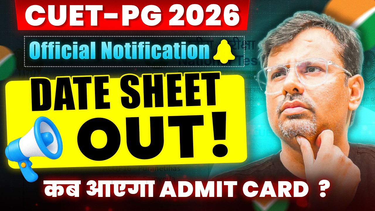 CUET PG 2026 | Exam Date Sheet Out | कब आएगा Admit Card? | By GP SIR