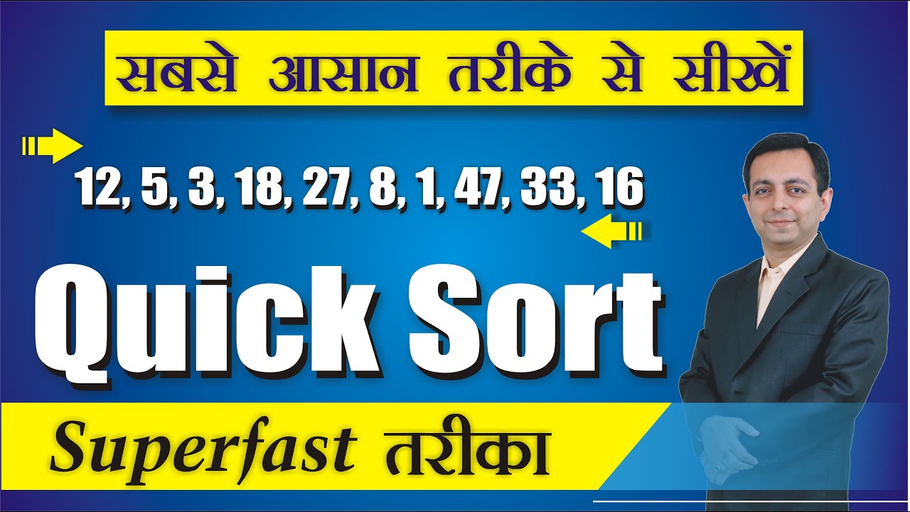 Quick Sort for Numbers | How to apply Quick Sort | Step by Step | Easy Explanation
